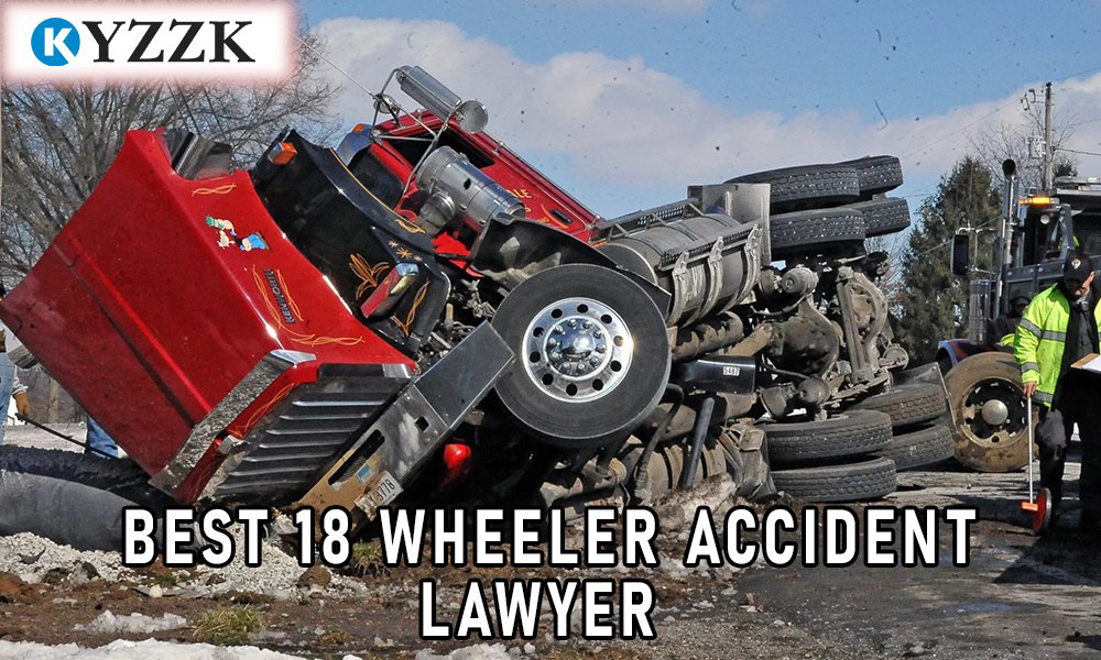 best 18 wheeler accident lawyer