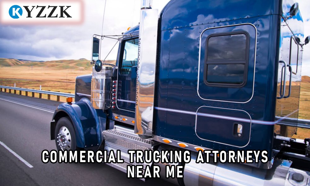 commercial trucking attorneys near me
