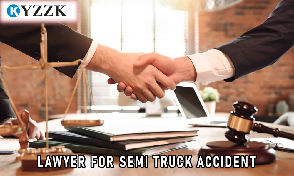 lawyer for semi truck accident