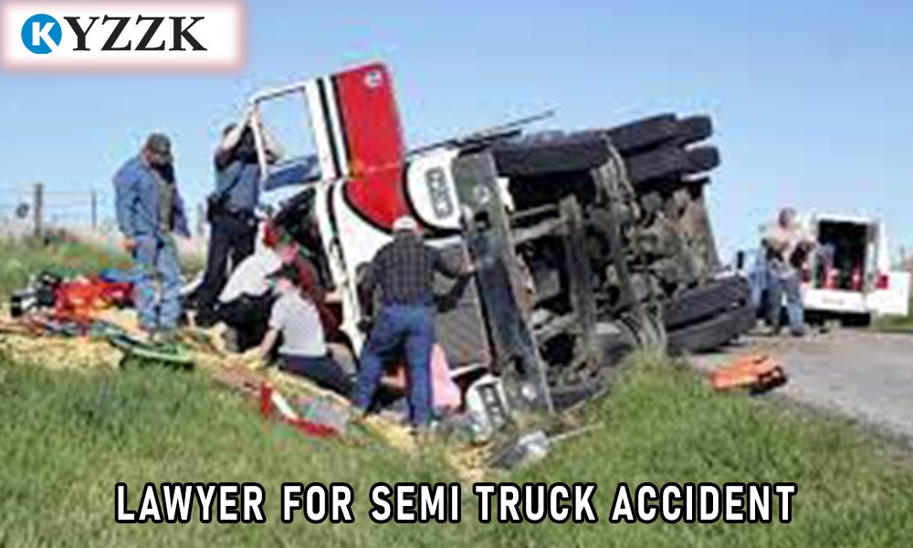 lawyer for semi truck accident