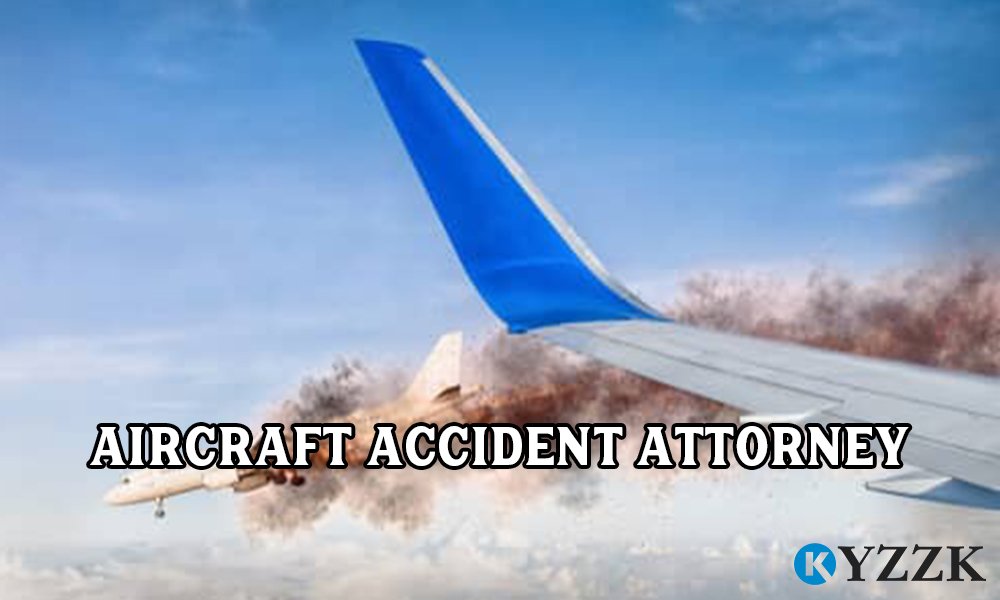 aircraft accident attorney
