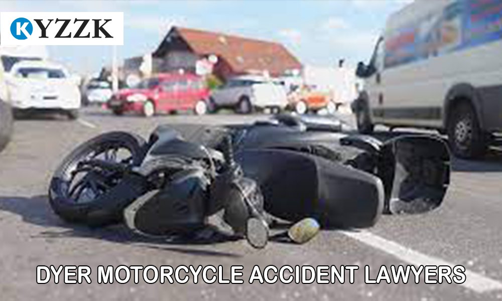 Dyer Motorcycle Accident Lawyers