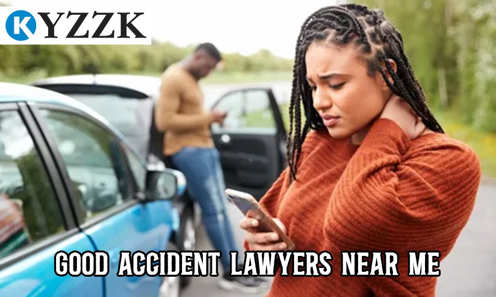 Good Accident Lawyers Near Me