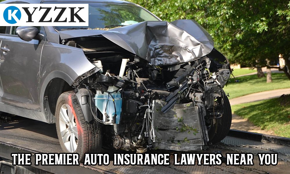 The Premier Auto Insurance Lawyers Near You
